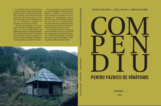 Compendiu paznicii vanatoare Selaru - Articole de Vanatoare